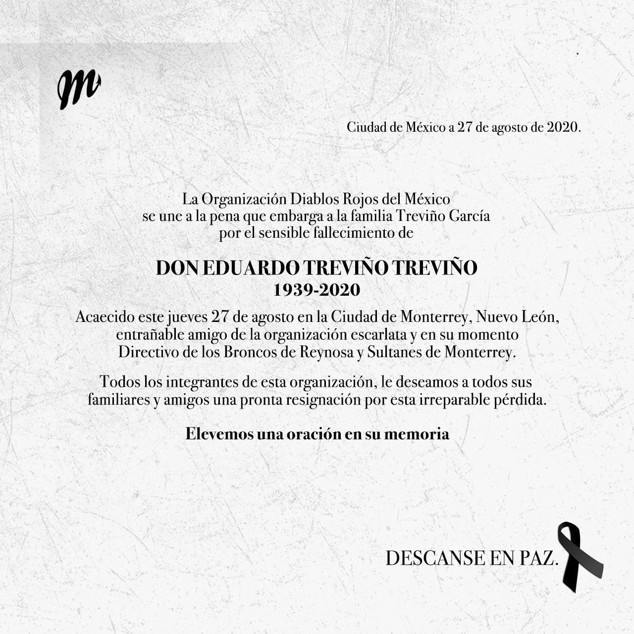 DESCANSE EN PAZ DON EDUARDO TREVIÑO